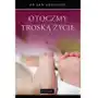 Otoczmy troską życie (E-book) Sklep on-line