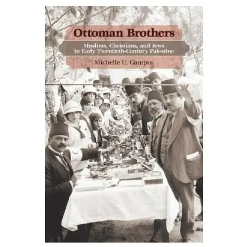 Ottoman brothers Stanford university press