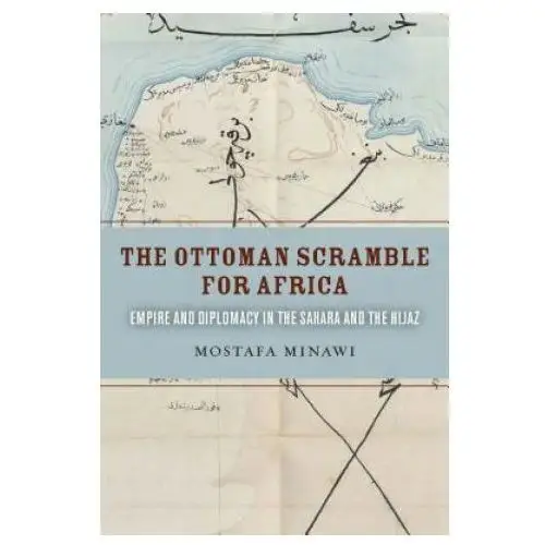 Ottoman scramble for africa Stanford university press