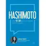 Otwarte Hashimoto. jak w 90 dni pozbyć się objawów i odzyskać zdrowie wyd. 2022 Sklep on-line