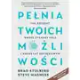 Pełnia twoich możliwości. jak osiągać swoje życiowe cele i pozostać szczęśliwym Sklep on-line