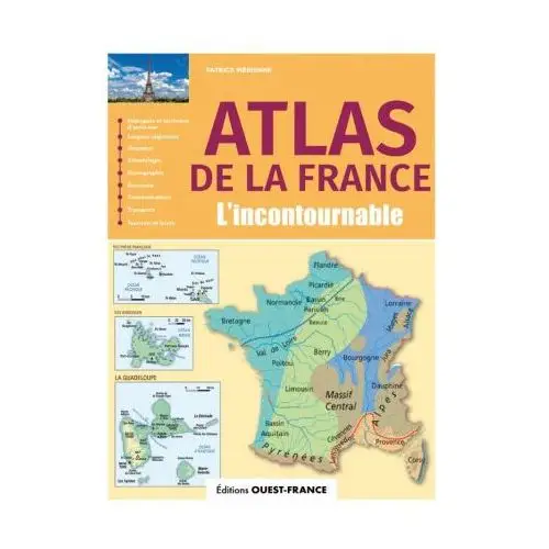 Atlas de la France, l'essentiel en 40 cartes