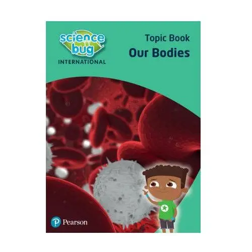 Our Bodies. Topic Book
