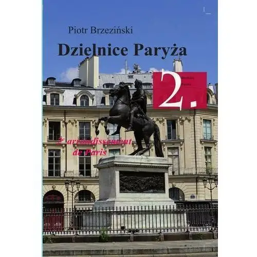 Dzielnice paryża. 2. dzielnica paryża Our dermatology online