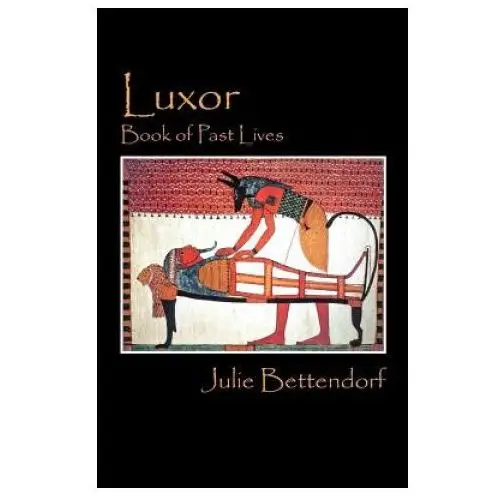 Julie Bettendorf - Luxor