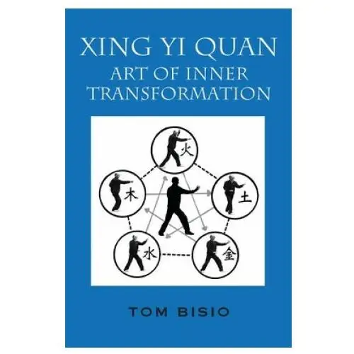 Outskirts press Xing yi quan