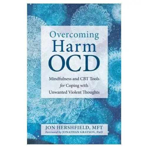 Overcoming harm ocd New harbinger publications