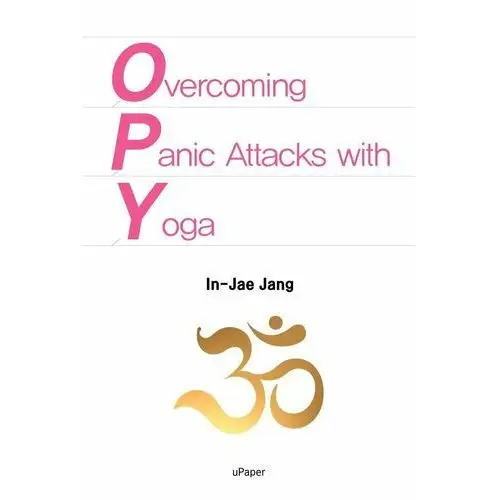 Overcoming Panic Attacks with Yoga