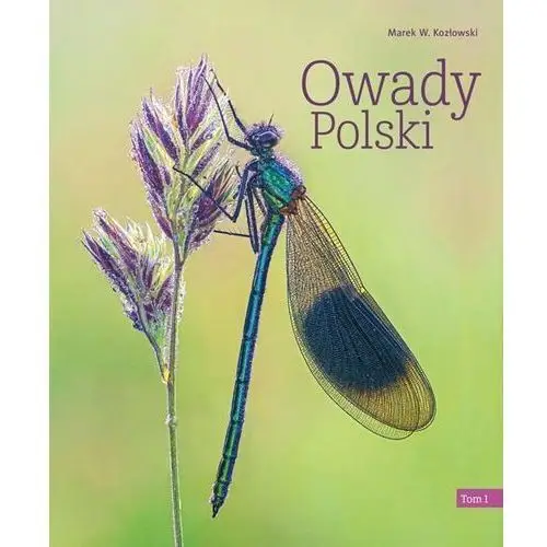 Owady Polski. Tom 1