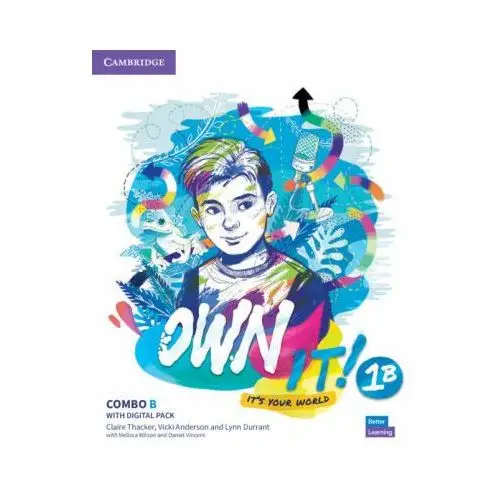 Own It! Level 1 Combo B Student's Book and Workbook with Practice Extra