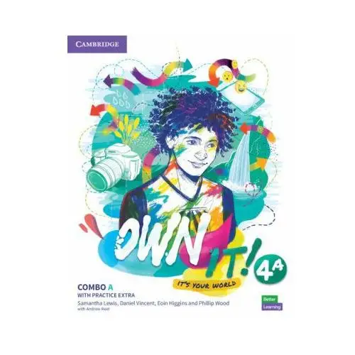 Own it! level 4 combo a student's book and workbook with practice extra Cambridge university press