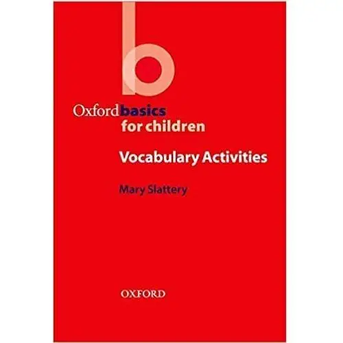 Oxford Basics for Children. Vocabulary Activities