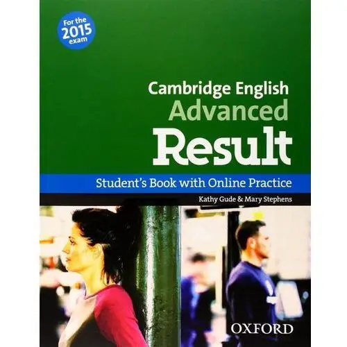 Oxford Cambrigde english advanced result sb & online practice 2015
