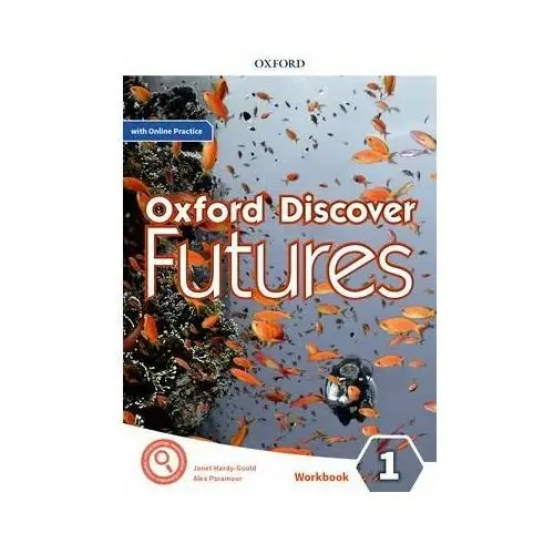 Oxford Discover Futures. Level 1. Workbook