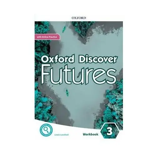 Oxford Discover Futures. Level 3. Workbook