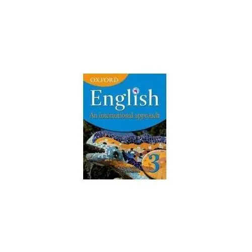Oxford English: An International Approach 3. Students' Book