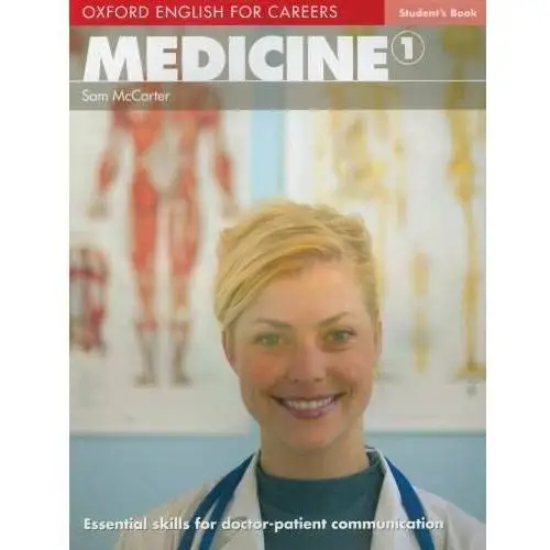 Oxford English for Careers Medicine 1 Students Book