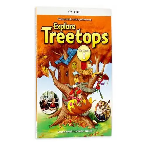 Oxford Explore treetops szkoła podstawowa klasa 1 podręcznik + cd