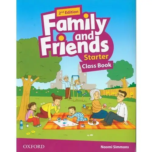 Family and friends starter 2nd edition class book Oxford
