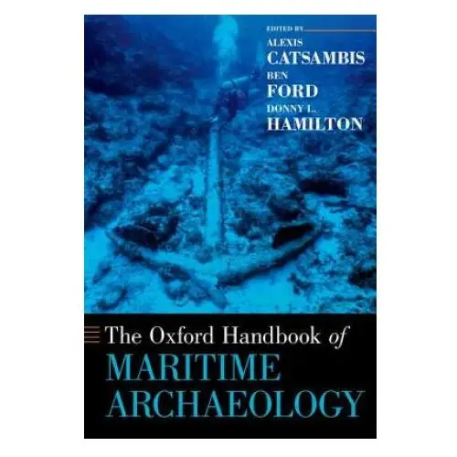 Oxford Handbook of Maritime Archaeology