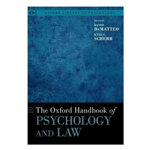 Oxford Handbook of Psychology and Law