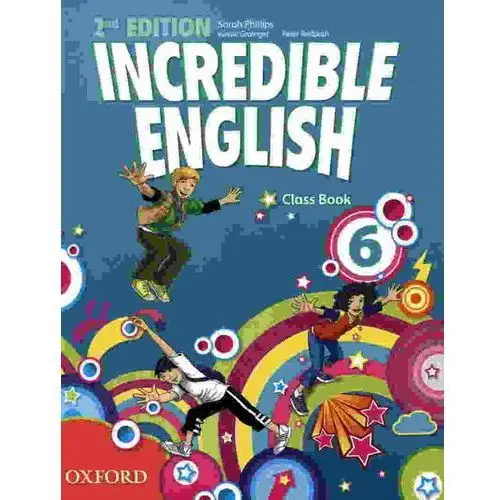 Oxford Incredible english 6 sp podręcznik 2e. język angielski