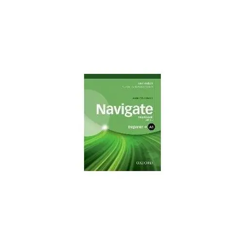 Navigate beginner a1 workbook with key and cd pack Oxford