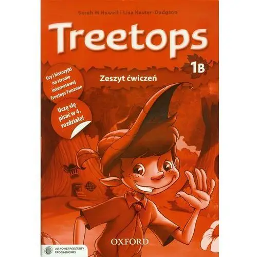 Treetops 1B. Język angielski. Szkoła podstawowa. Zeszyt ćwiczeń (+ CD),561KS (618136)