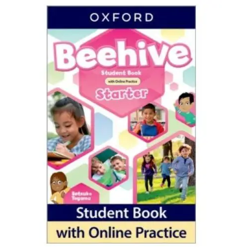 Oxford university press Beehive starter. student book + online practice