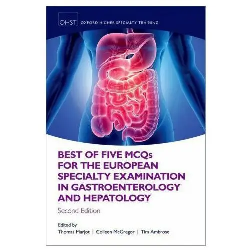 Oxford university press Best of five mcqs for the european specialty examination in gastroenterology and hepatology