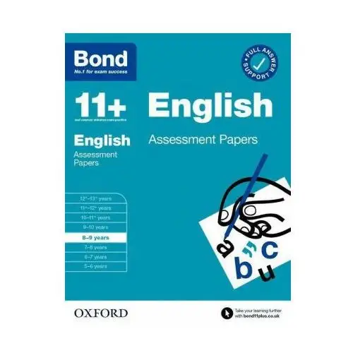 Bond 11+: bond 11+ english assessment papers 8-9 years Oxford university press