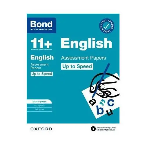 Bond 11+: bond 11+ english up to speed assessment papers with answer support 10-11 years Oxford university press