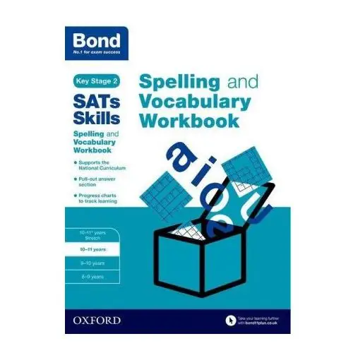 Oxford university press Bond sats skills spelling and vocabulary workbook