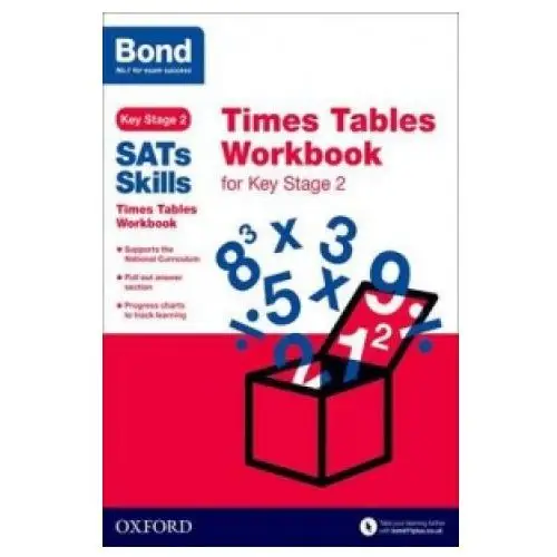 Bond SATs Skills: Times Tables Workbook for Key Stage 2