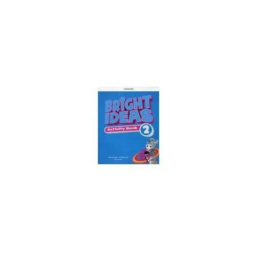 Bright ideas 2 activity book + online practice Oxford university press