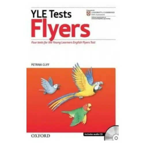 Oxford university press Cambridge young learners english tests: flyers: teacher's pack