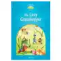 Classic tales second edition: level 1: the lazy grasshopper Oxford university press Sklep on-line