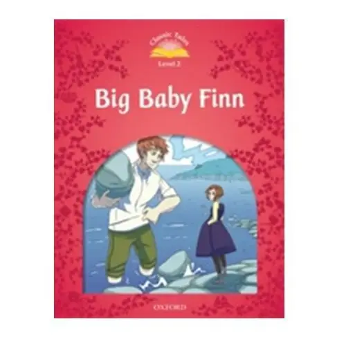 Classic tales second edition: level 2: big baby finn e-book & audio pack Oxford university press