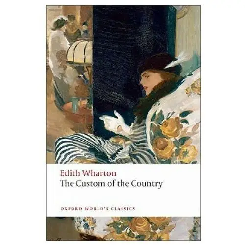 Oxford university press Custom of the country