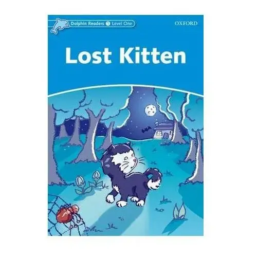 Oxford university press Dolphin readers level 1: lost kitten