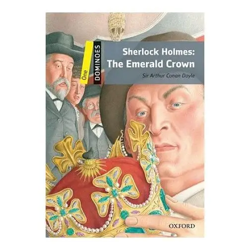 Dominoes: one: sherlock holmes: the emerald crown Oxford university press