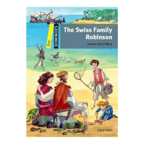 Oxford university press Dominoes: one: swiss family robinson