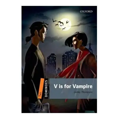 Oxford university press Dominoes: two: v is for vampire
