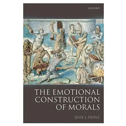 Emotional construction of morals Oxford university press