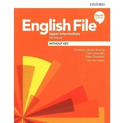 Oxford university press English file: upper-intermediate: workbook without key