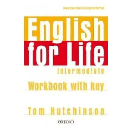 Oxford university press English for life intermediate workbook with key