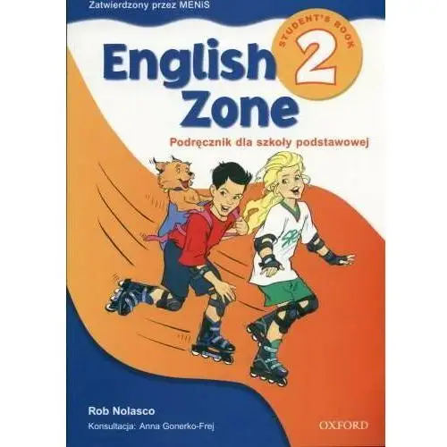 English zone 2 students book. szkoła podstawowa - nolasco rob - książka Oxford university press