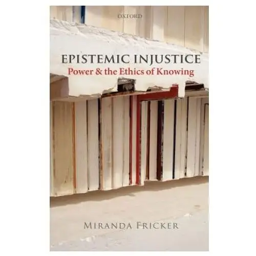 Epistemic Injustice