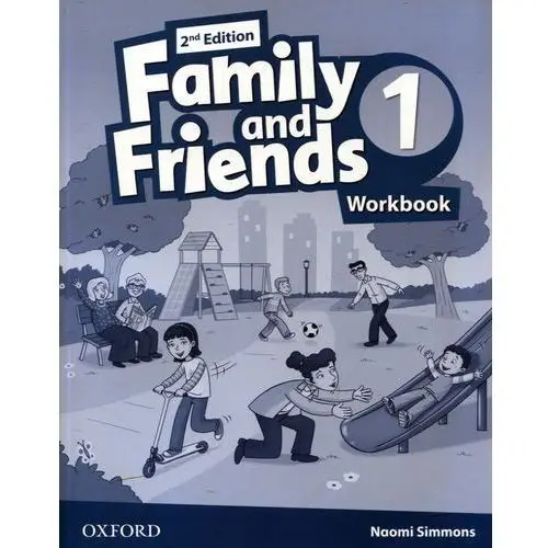 Family and friends 1 second edition. ćwiczenia Oxford university press
