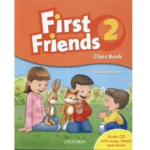 First friends 2 - class book (+cd) Oxford university press